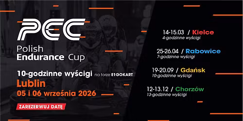 E1GOKART Polish Endurance Cup 2026 - 10h races Normal & Reverse - E1GOKART Lublin