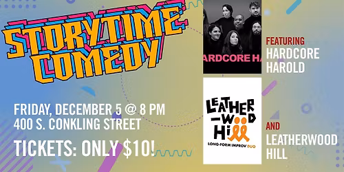 Storytime Comedy: Improv at The Highwire Center!