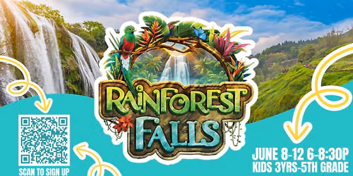 RAINFOREST FALLS VBS