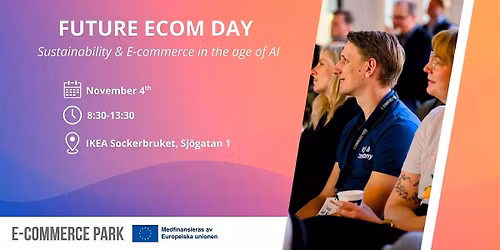 Future Ecom Day: Sustainability & E-commerce in the age of AI