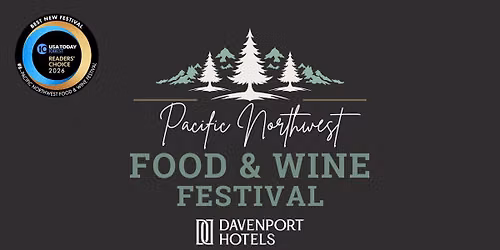 2026 Pacific Northwest Food & Wine Festival