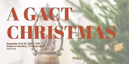 A GACT Christmas