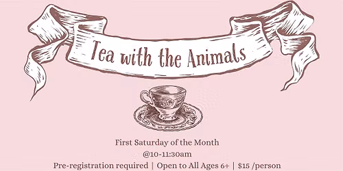 Tea with the Animals