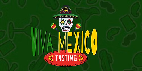 Viva Mexico - Tequila, Mezcal und Rum Tasting