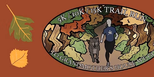 To Grandmother's House We Go