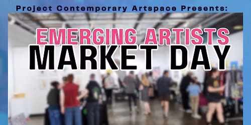 Market Day - Emerging Artists
