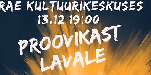 PROOVIKAST LAVALE
