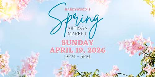 2026 Spring Artisan Market at Hardywood
