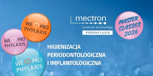 Higienizacja periodontologiczna i implantologiczna | Mectron Prophylaxis Masterclasses'26