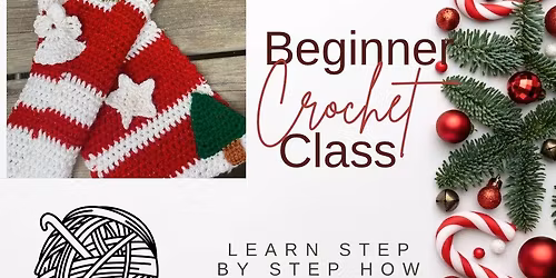 BEGINNER CROCHET CANDY CANE SCARF CLASS!