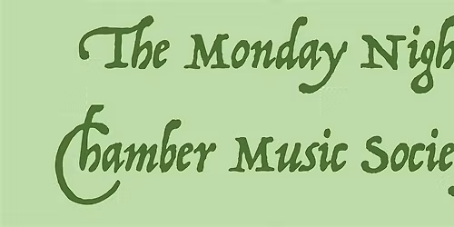 Monday Night Chamber Music Society -Tod Brody & Friends