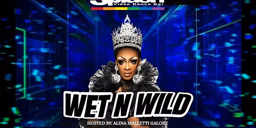 Wet N Wild Drag Show