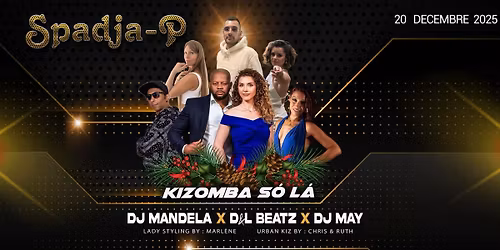 Soir\u00e9e Spadja-P ( \u00c9dition No\u00ebl )