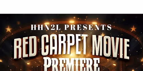 HHN2L Presents The Last Hit Red Carpet Movie Premiere