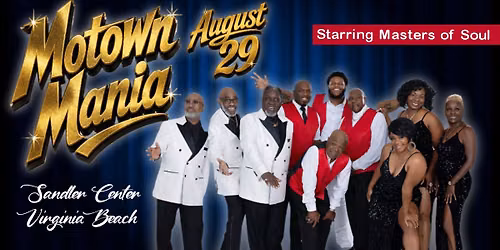 Motown Mania \u2013 Starring  Masters  of  Soul