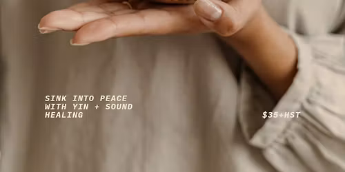 Sound Bath + Yin