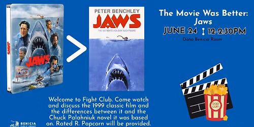 The Movie Was Better: Jaws