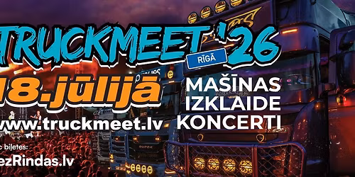 TRUCKMEET '26 - R\u012bg\u0101