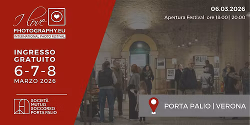 Opening I Love Photography  Festival 2026 | Ingresso Gratuito | Venerd\u00ec 6