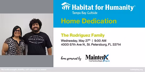 The Rodriguez Family Home Dedication