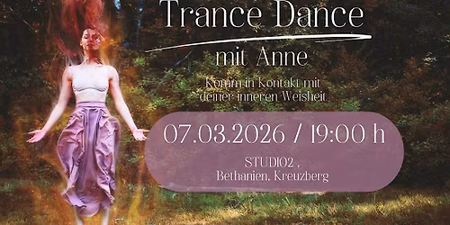 Trance Dance *mit Anne in Berlin