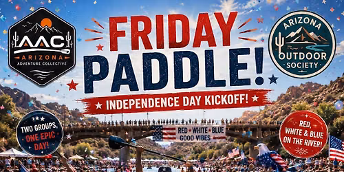 AAC and AOS - \ud83c\uddfa\ud83c\uddf8 Public Independence Day Kickoff Paddle | Fri 7\/3 | Phon D 6:30 AM