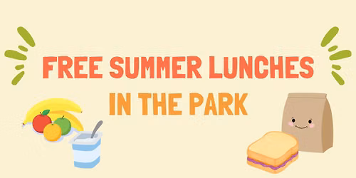 Free Summer Lunches in the Park