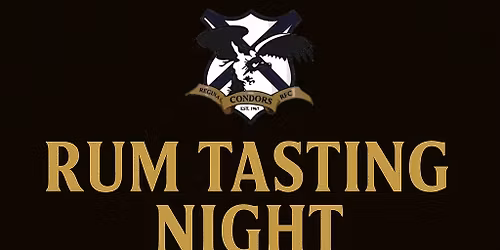 Regina Condors Rum tasting 