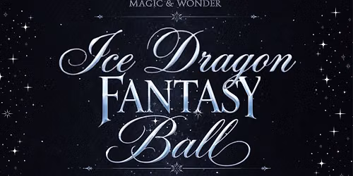 \u2744\ufe0f Ice Dragon ~ Fantasy Ball \u2744\ufe0f