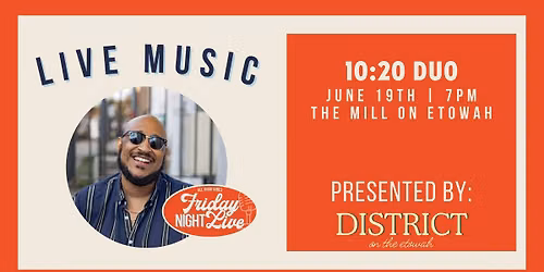 Friday Night Live - 10:20 (Duo) | FREE CONCERT SERIES