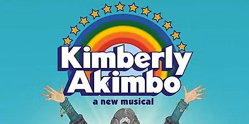 Musical Theatre University Presents: Kimberly Akimbo (Sunday)