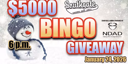 January $5000 Bingo Giveaway @ Southgate