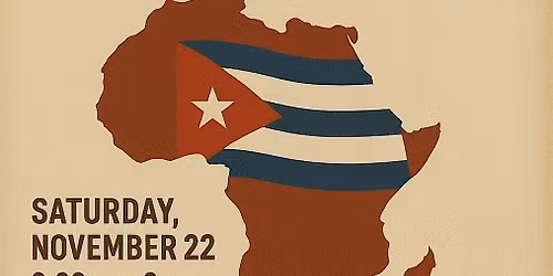 Cuba and Africa Liberation: Commemorating 50 Years of Operaci\u00f3n Carlota