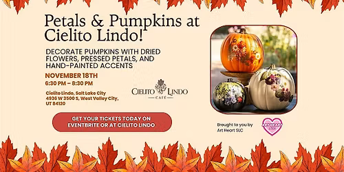 Petals & Pumpkins at Cielito Lindo!