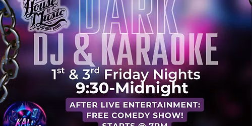 House After Dark: DJ & KARAOKE
