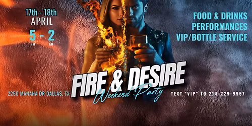 Fire & Desire Weekend Party