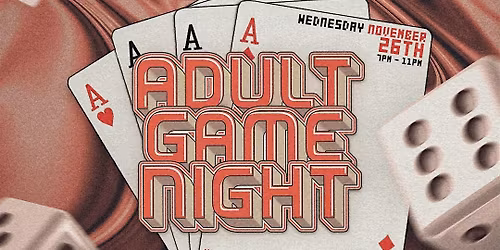 ADULT GAME NIGHT