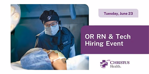 OR RN & Tech Hiring Event