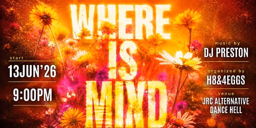 WHERE IS MY MIND?