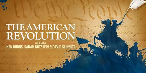 WNIT Presents: Ken Burn's American Revolution at the Museum Campus
