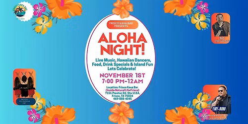 Aloha Night at Frisco Kava Bar!