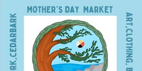 Indigenous Pop up Shop YYJ Mother's Day Market 