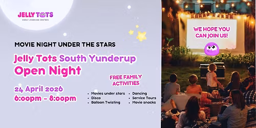 Jelly Tots South Yunderup Open Night \u2013 Movie Night Under the Stars