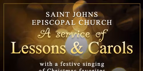 A service of Lessons and Carols, and community Christmas Sing!