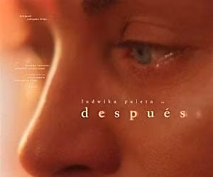 VIII Festival de Cine por Mujeres | Despu\u00e9s