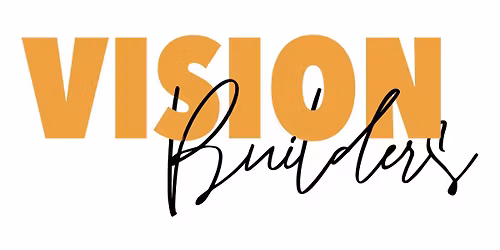 VISION BUILDERS 2025