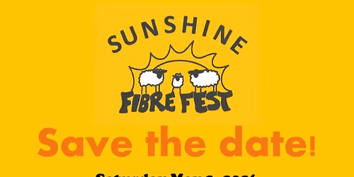 Sunshine Fibre Fest 