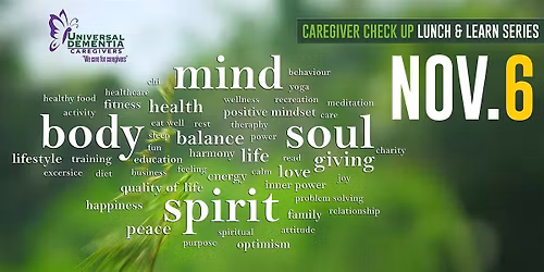 Caregiver Checkup Series: Mind, Body, & Spirit of a Caregiver, BODY
