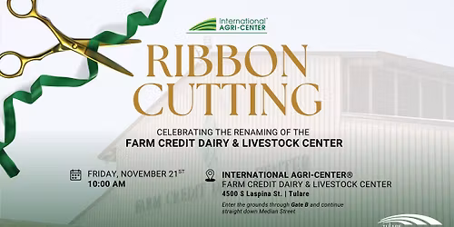 Farm Credit Dairy & Livestock Center Ribbon Cutting