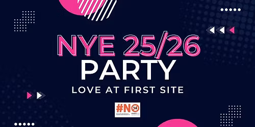 NYE 25\/26 \u2013 LOVE AT FIRST SITE